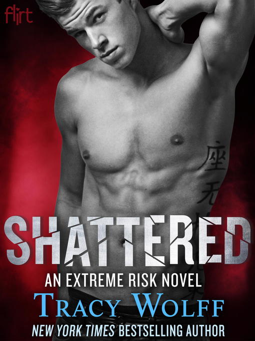 Title details for Shattered by Tracy Wolff - Available